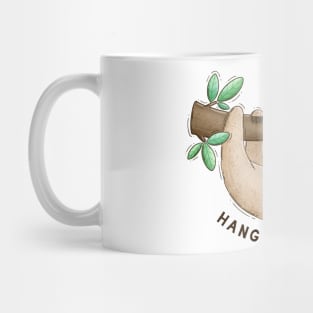 Hang in there. Funny cartoon sloth on a tree Mug